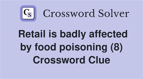 food poisoning crossword clue|food poisoning meaning crossword.